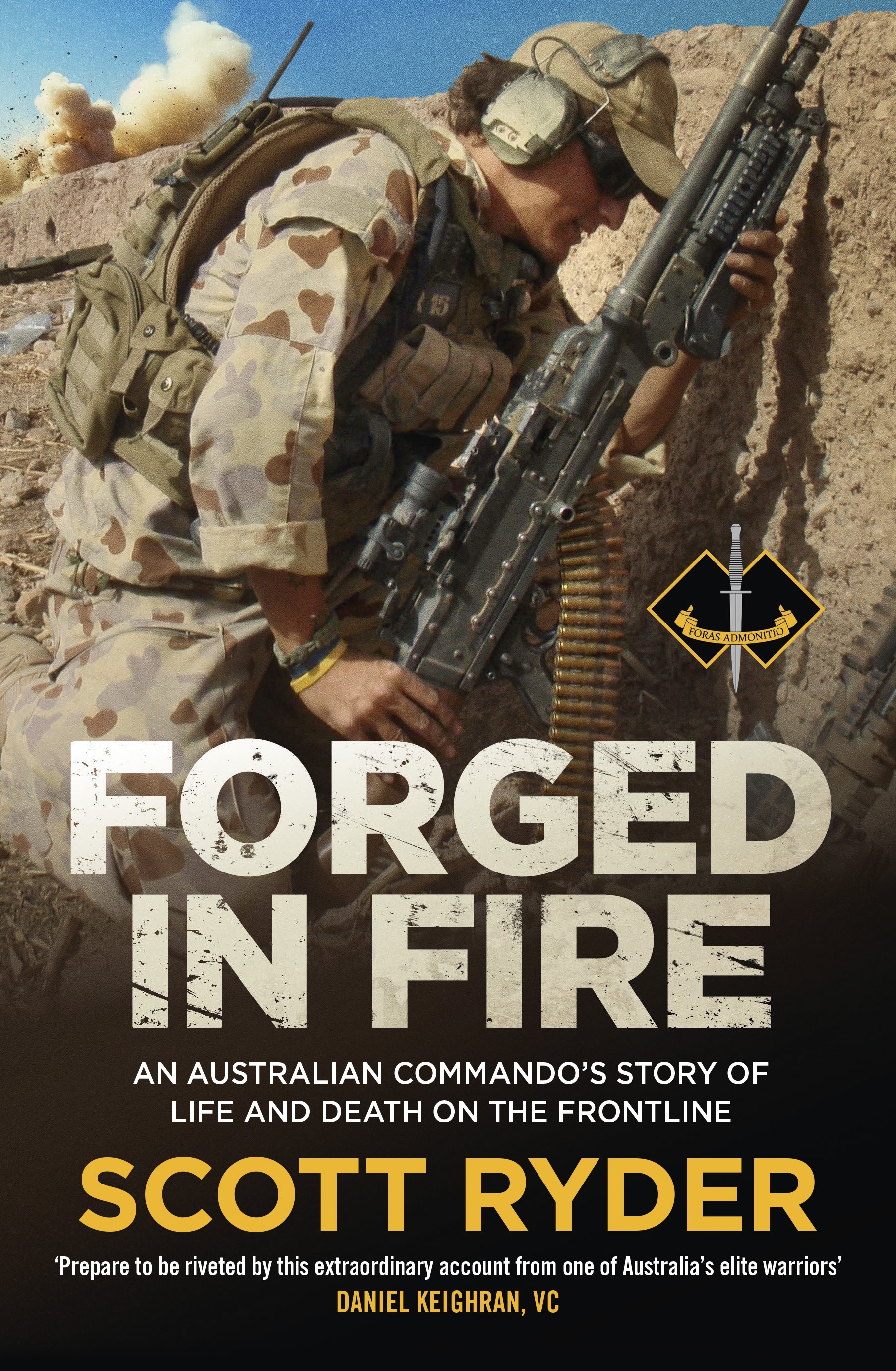 Forged in Fire by Scott Ryder. A military man wearing camouflage clothes and holding a large gun hiding in a mound.