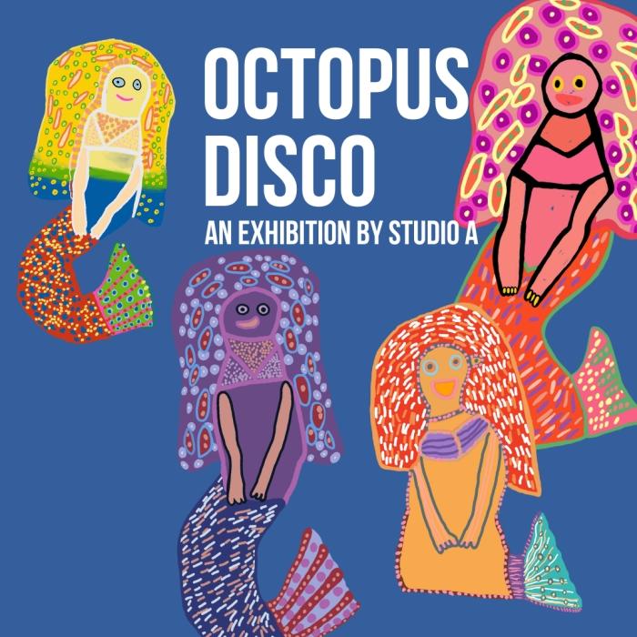 'Octopus Disco' by Studio A Artists - Launch Event