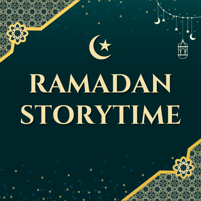 Graphic for Ramadan Storytime